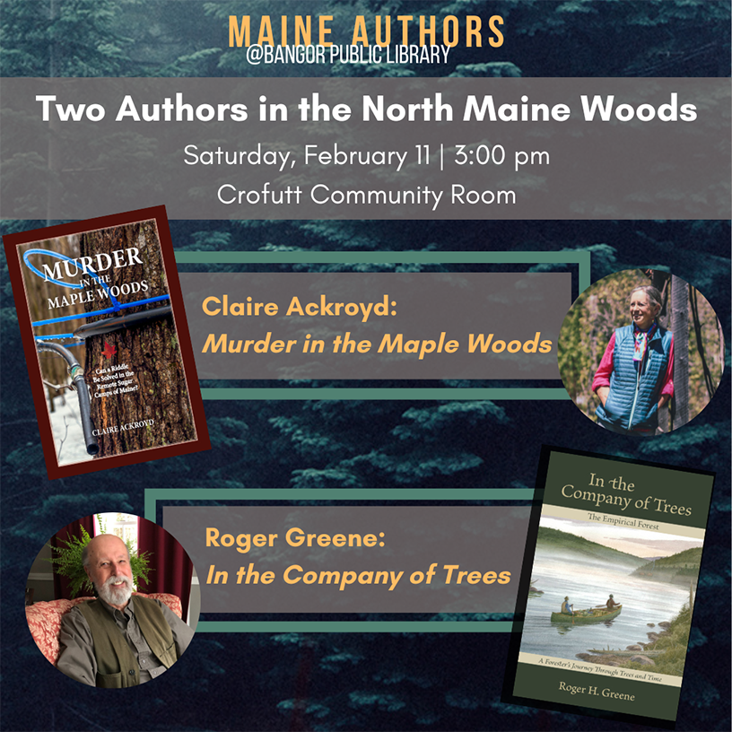 Two Authors in North Maine Woods