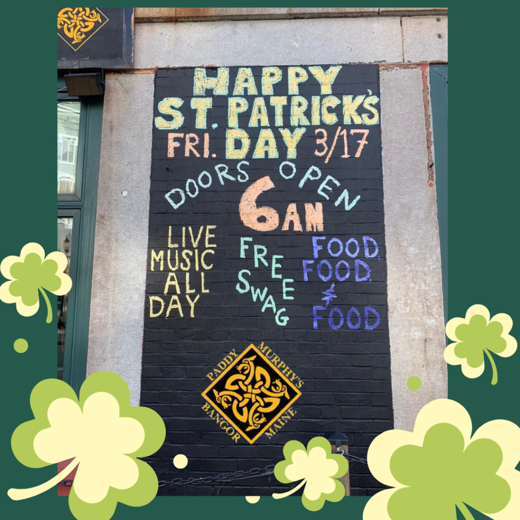 St. Patrick's Day at Paddy Murphy's Bangor Downtown