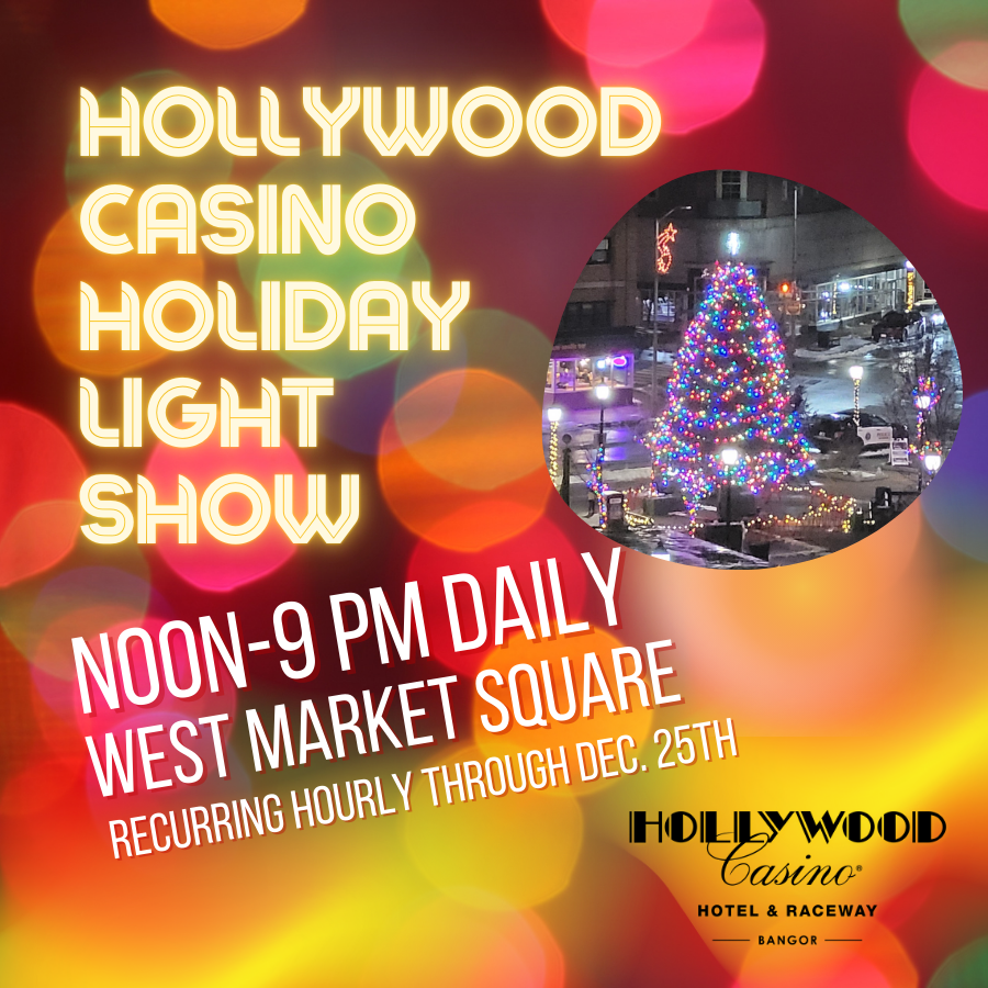 Hollywood Casino Holiday Light Show - Noon-9pm daily, West Market Square, recurring daily through Dec. 25